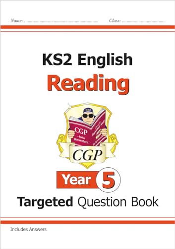 KS2 English Year 5 Reading Targeted Question Book (CGP Year 5 English)